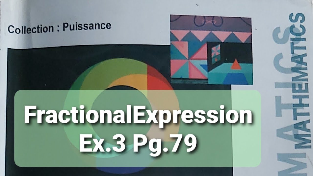 Fractional  Expression Ex.3 Pg.97 #grade9 #math #lebanon #solve #factorize #defined #worksheet