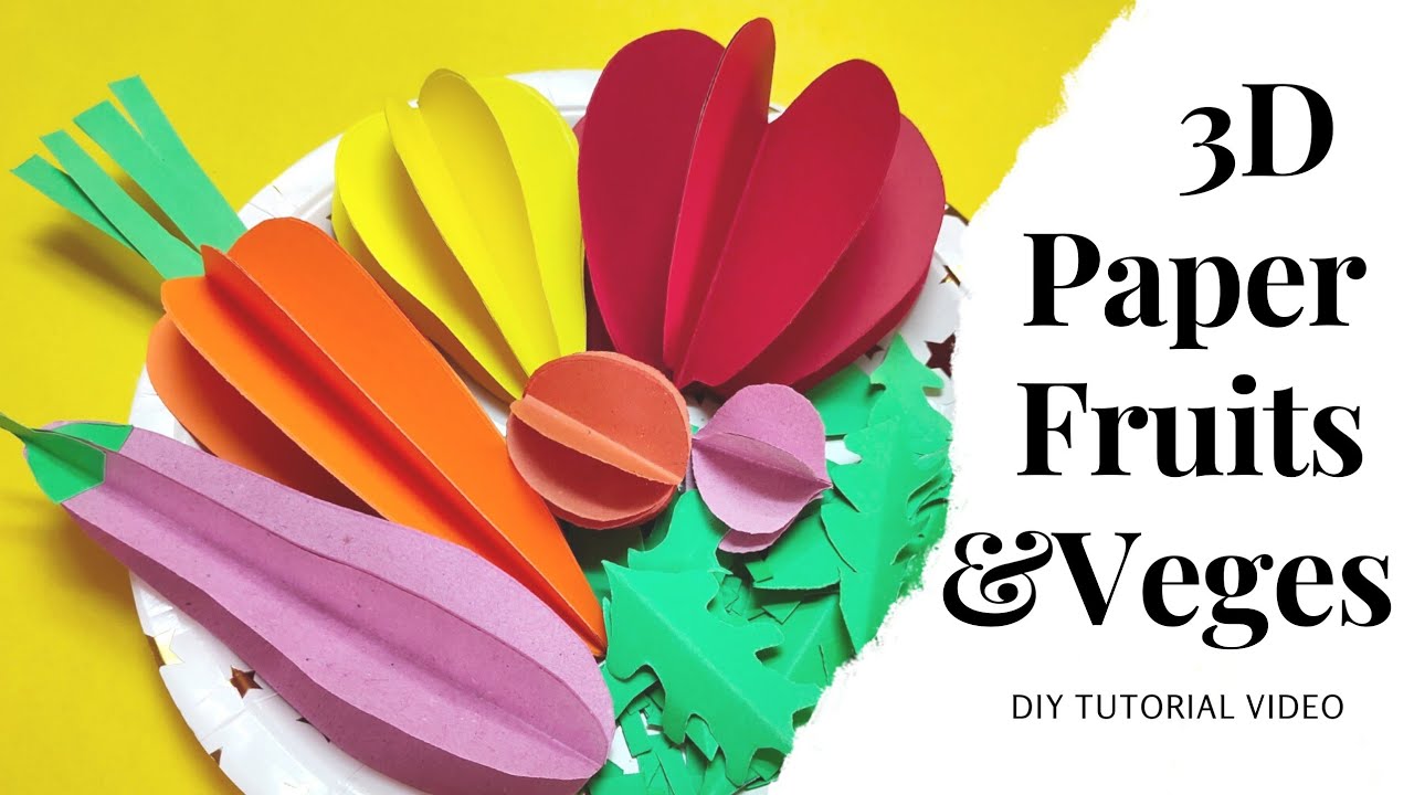 7 WAYS to make 3D Paper Fruits and Vegetables #papercraft