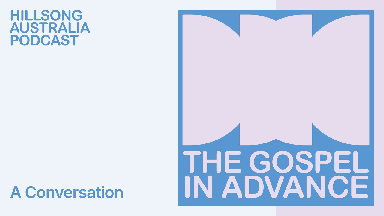 S1E2: 'The Gospel in Advance' part 1: A Conversation