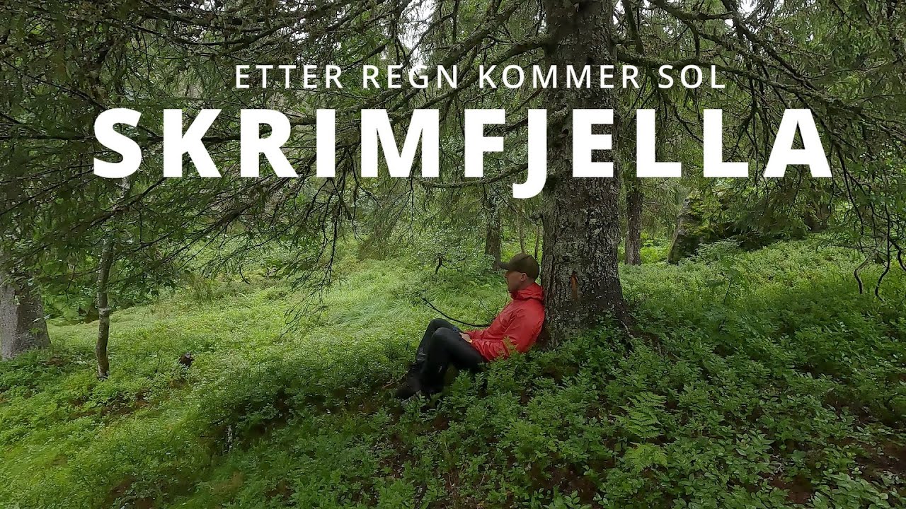 Skrimfjella -  Etter regn kommer sol