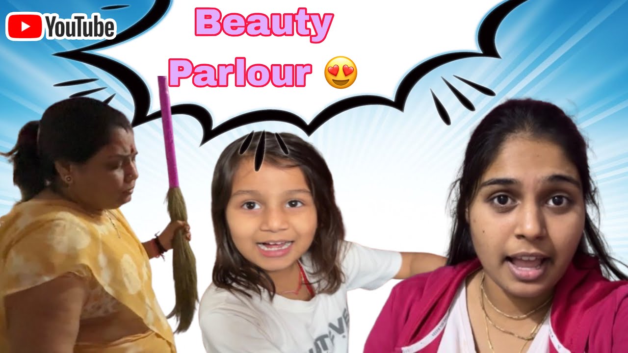 Pahal Ki Doll Or Beauty Parlour 🤩