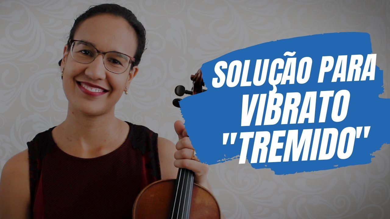 TÉCNICA DE ESTUDO PARA MELHORAR A AMPLITUDE E FLEXIBILIDADE DO SEU VIBRATO