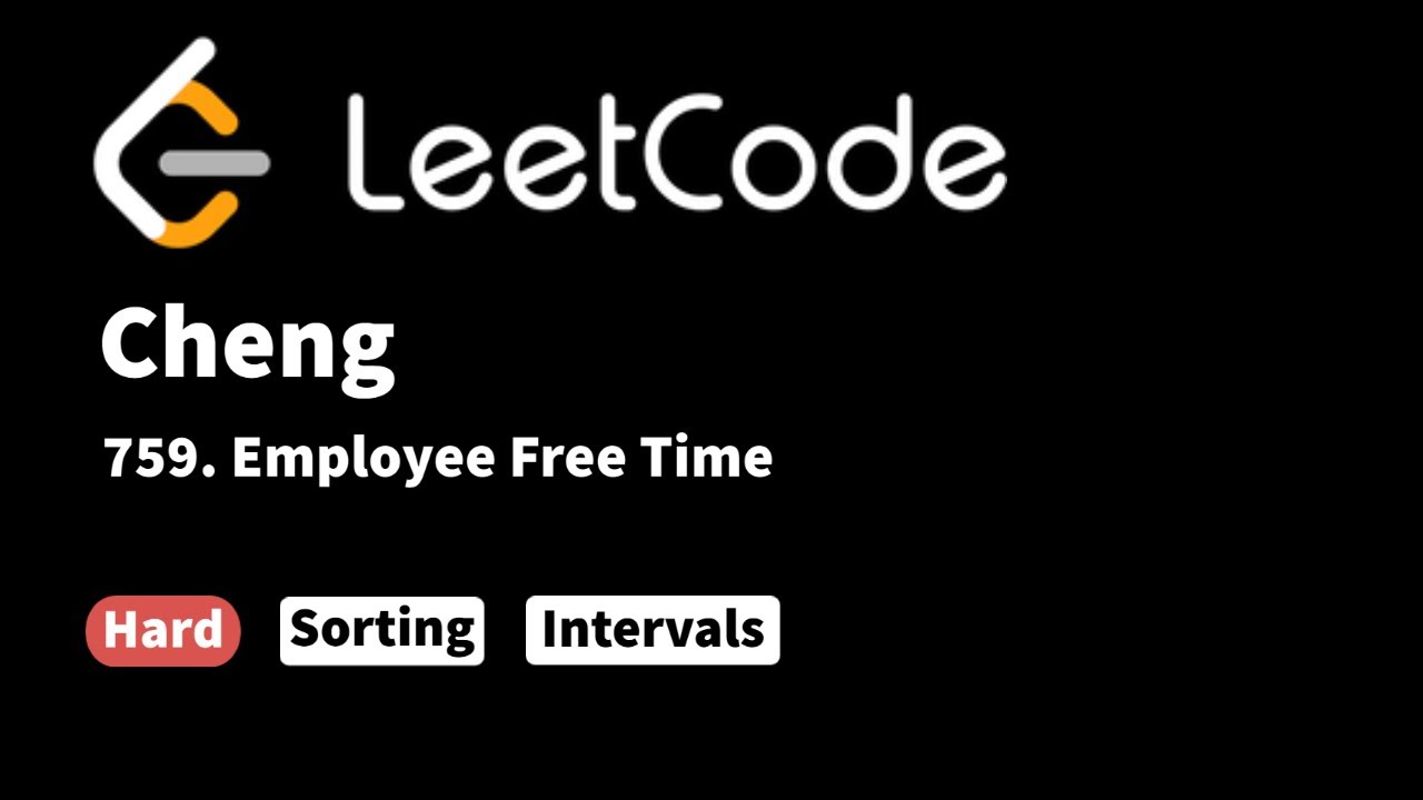 LeetCode 759. Employee Free Time