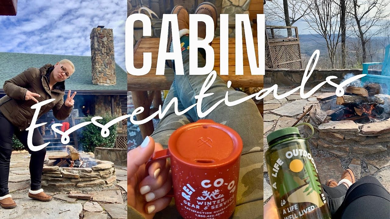 Cabin Packing List | Cabin Essentials + Tips