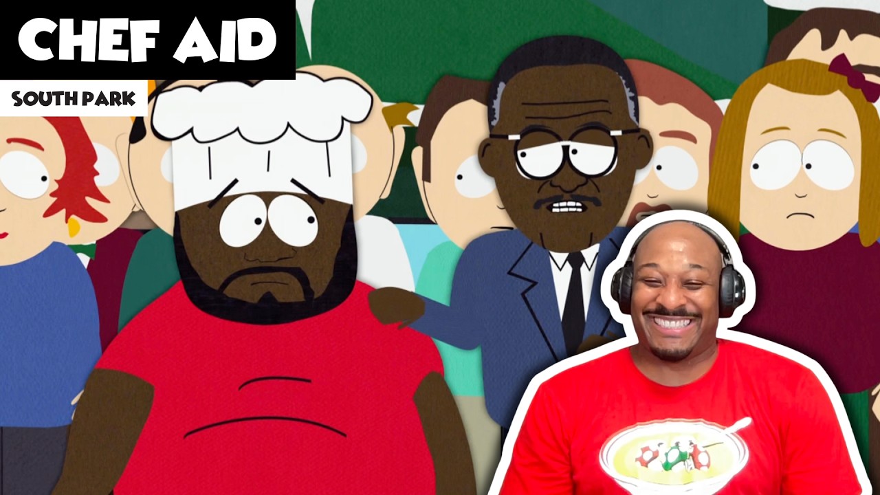 SOUTH PARK - Chef Aid [So Funny, It Does NOT MAKE SENSE!] REACTION