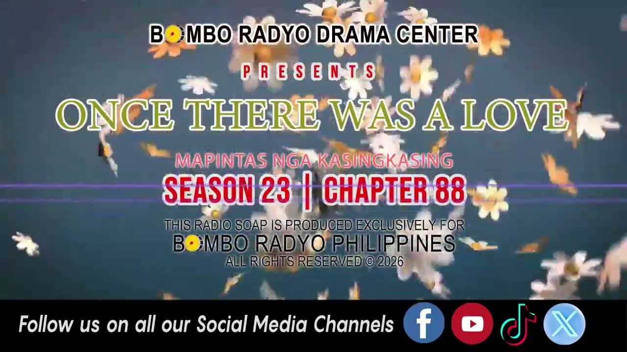 Once There Was A Love - Season 23 | Chapter 88 ( Mapintas Nga Kasingkasing )