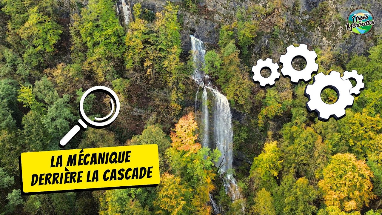 La Fontaine aux Fées - 5/5: La mécanique derrière la cascade - Usses et Merveilles