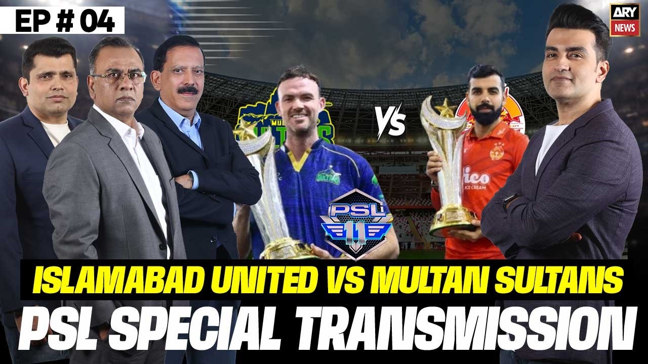 HBL PSL 11: IU vs MS | Special Transmission | 28th March 2026 || ARY News