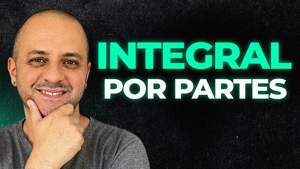 O que &eacute; e como resolver uma integral por partes