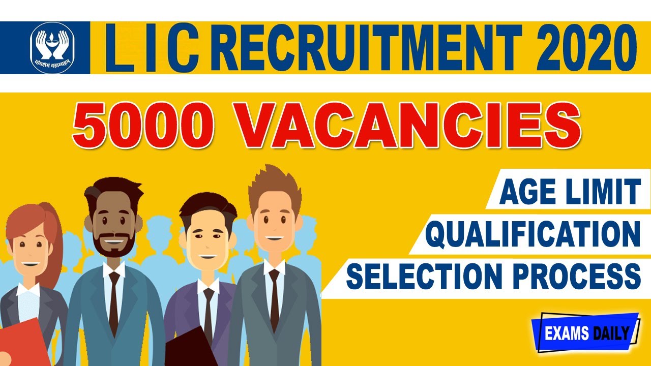 LIC Recruitment 2020 -  5000 Vacancies || Latest Job Vacancies