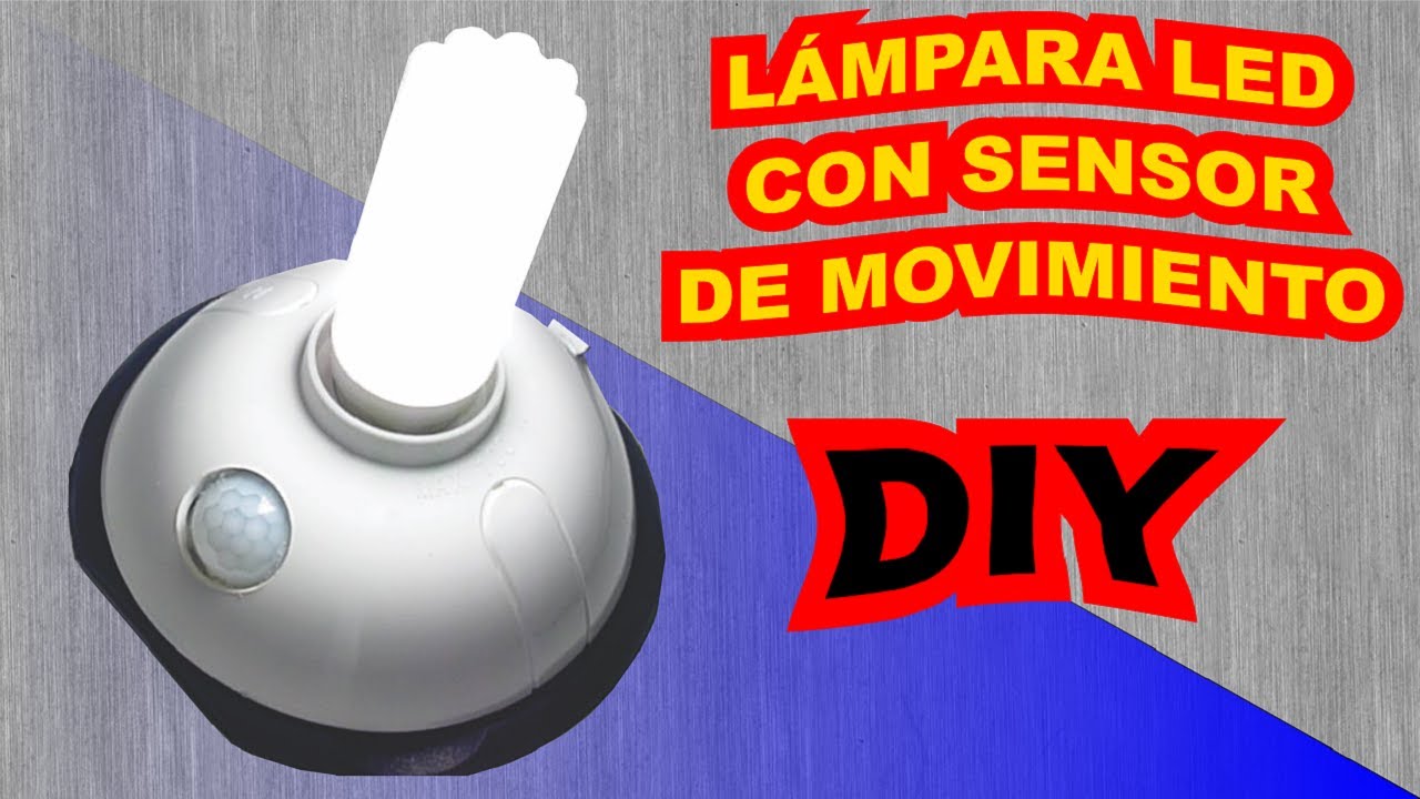 como hacer una lámpara con sensor de movimiento