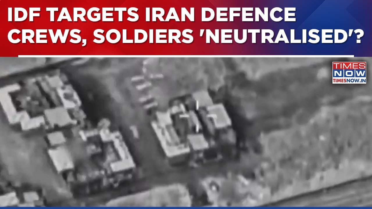 Israel vs Iran Breaking: IDF Targets Tehran Defence Crews, Soldiers Operating Systems 'Neutralised'?