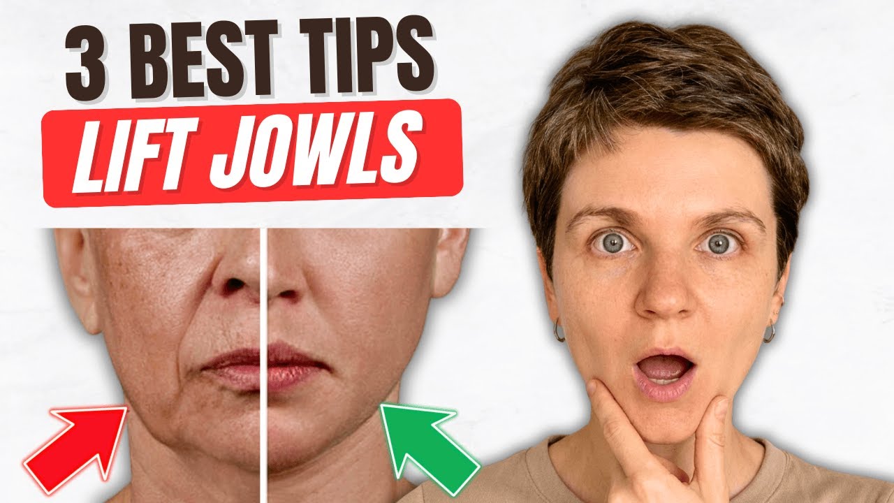 Why Jowls Appear & 3 Best Ways to Lift Them Naturally