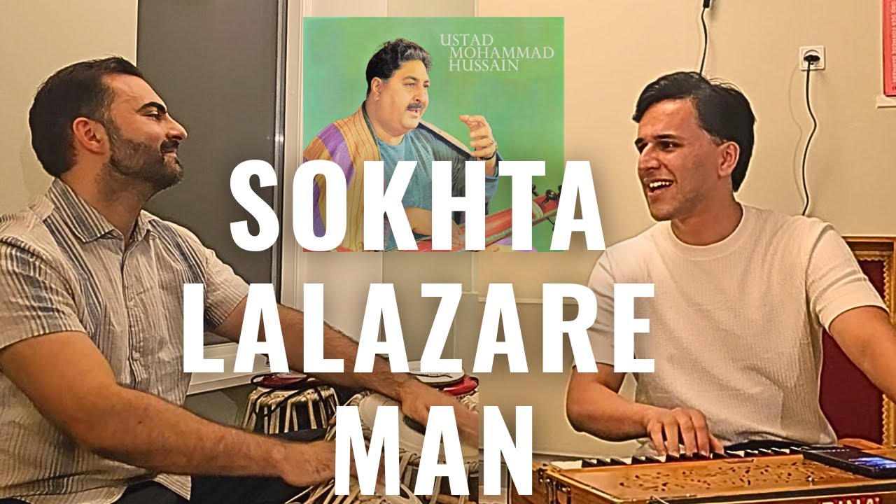 Ustad Sarahang | Sokhta Lalazare Man | سوخته لاله زار من (Cover) ft. Mirwais Fedai | Abu Rahman