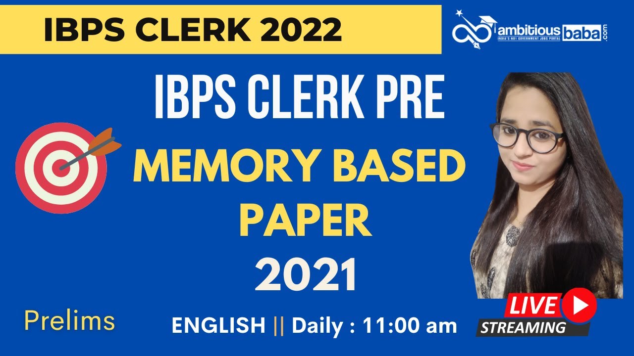 IBPS Clerk Prelims Memory Based Paper 2021 (English) || by Gazala Mam