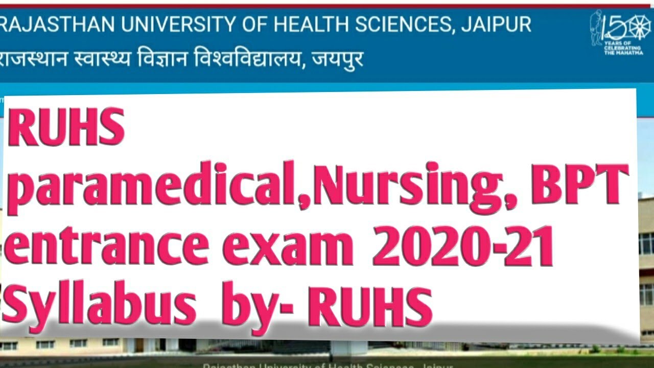 RUHS paramedical, Nursing, BPT entrance exam Syllabus
