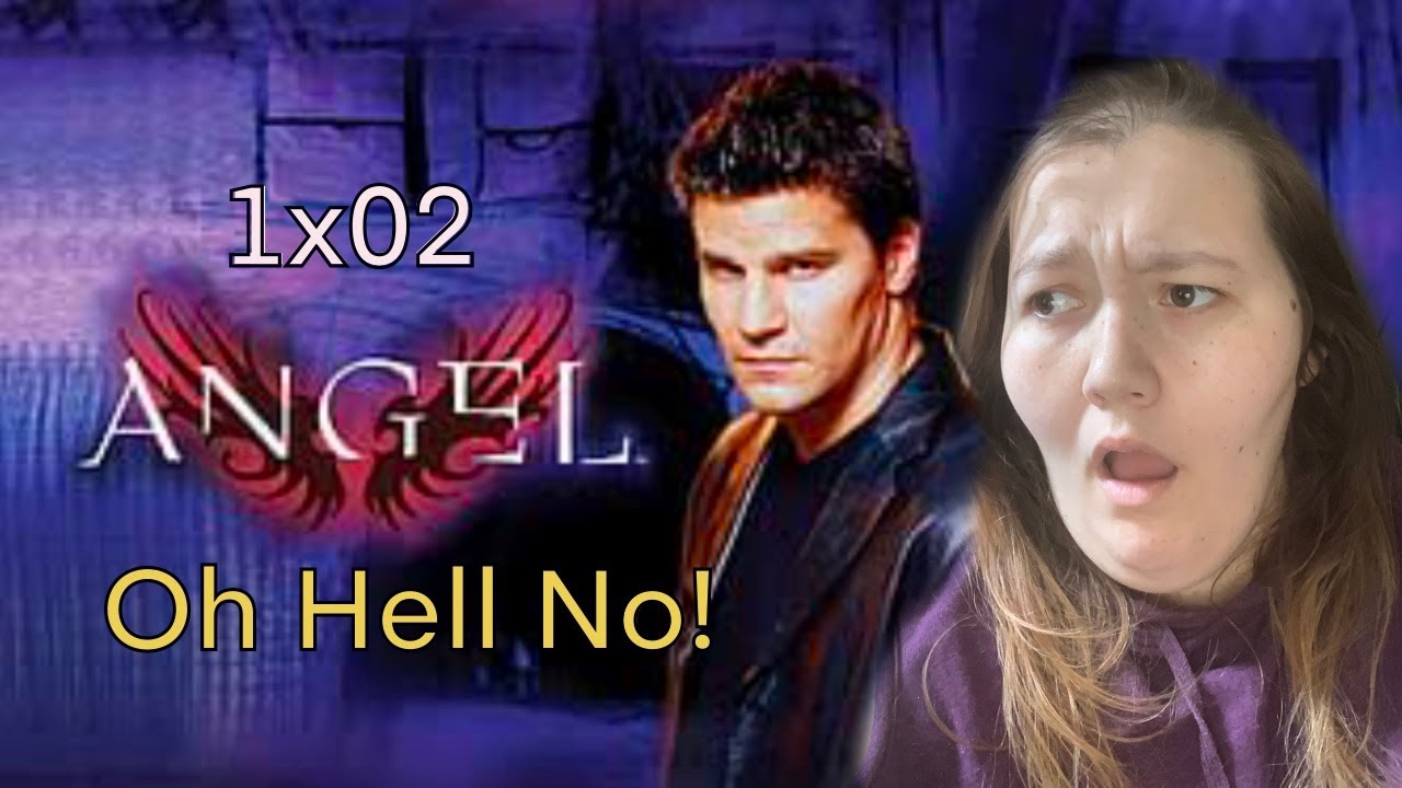 It's getting Freaky! // Angel 1x02 Reaction // Angel doesn't know how to flirt!