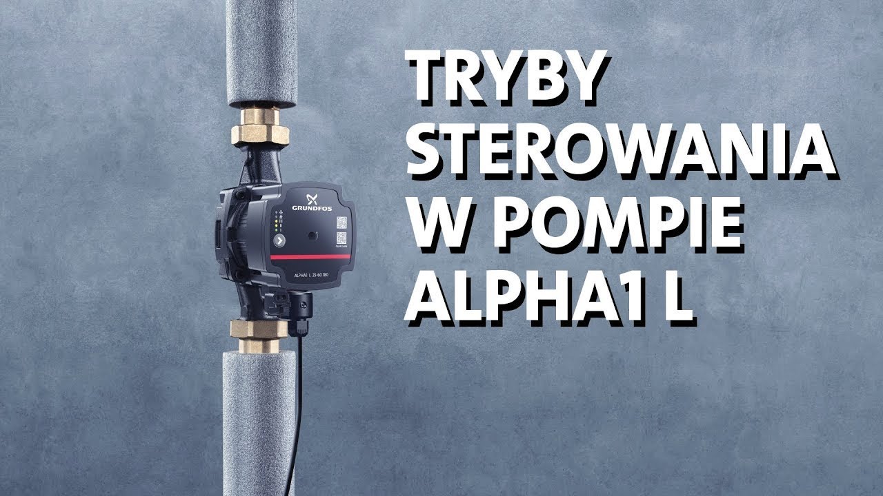 Jak ustawić odpowiedni tryb pracy w pompie ALPHA1 L?