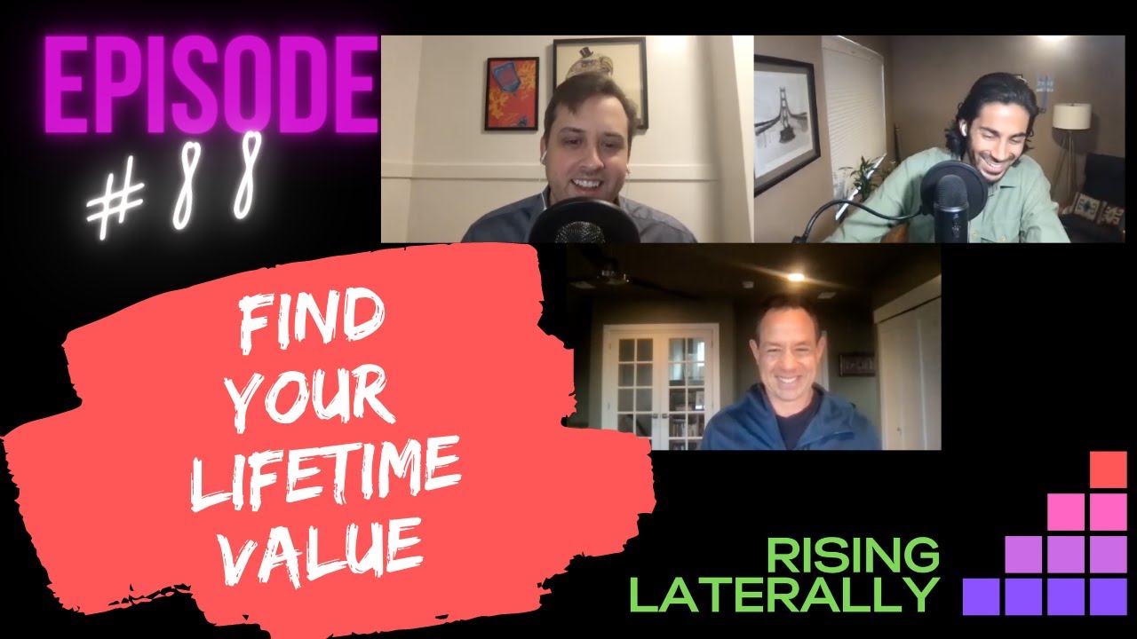 Ep. 88 - The Pursuit of Higher Lifetime Value with Steve Pockross
