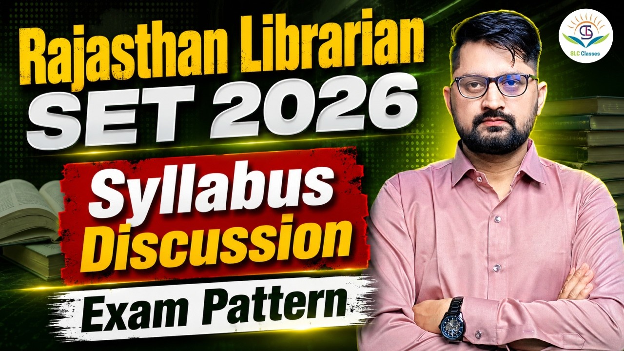 Rajasthan SET Syllabus 2026 || Discussion (Librarian) #UGCNETLibraryScience #RajasthanSETLibrarian