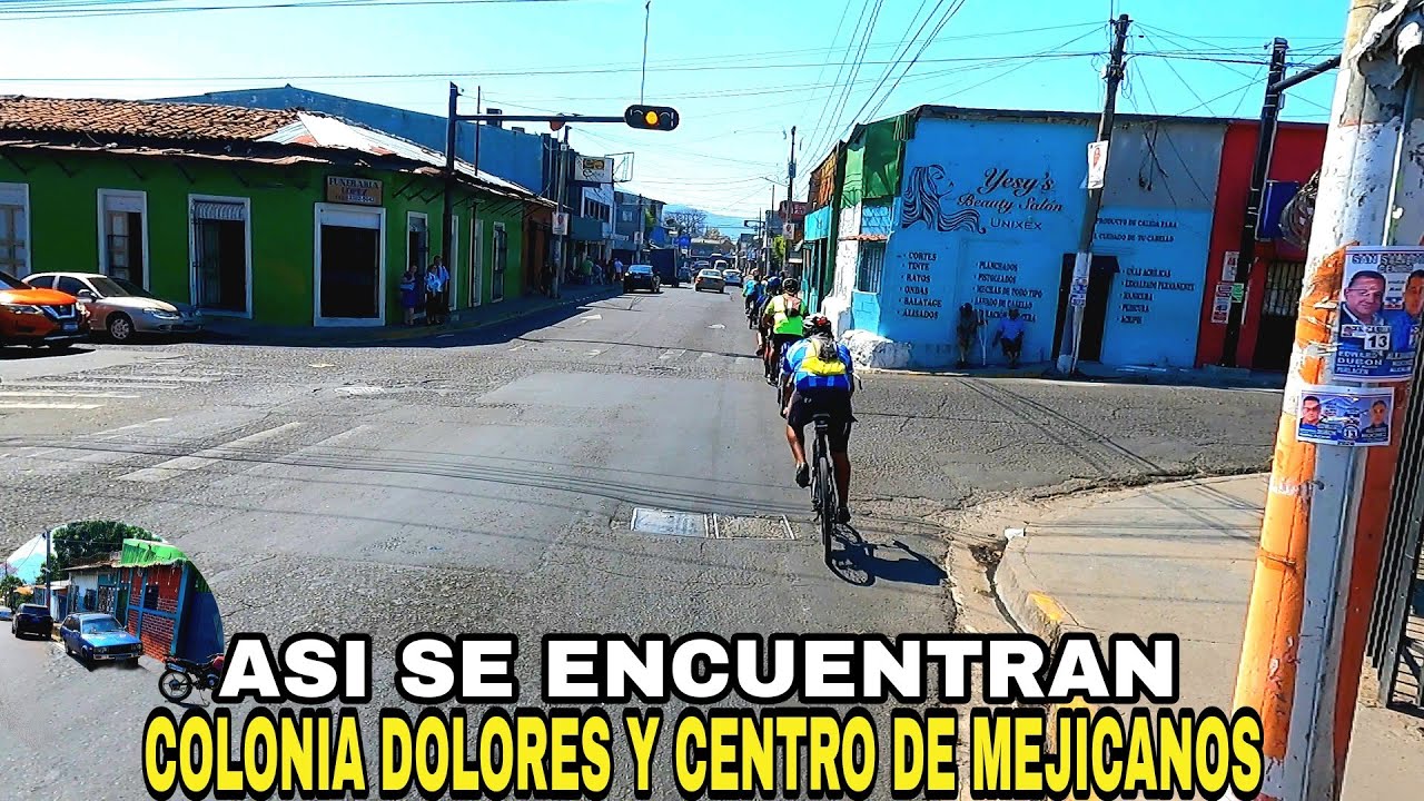 RECORRIDO POR COLONIA DOLORES Y CENTRO DE MEJICANOS