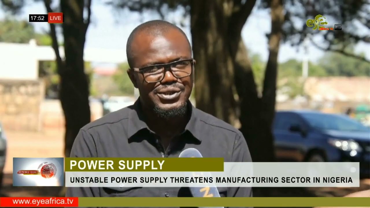 UNSTABLE POWER SUPPLY THREATENS MANUFACTURING SECTOR IN NIGERIA