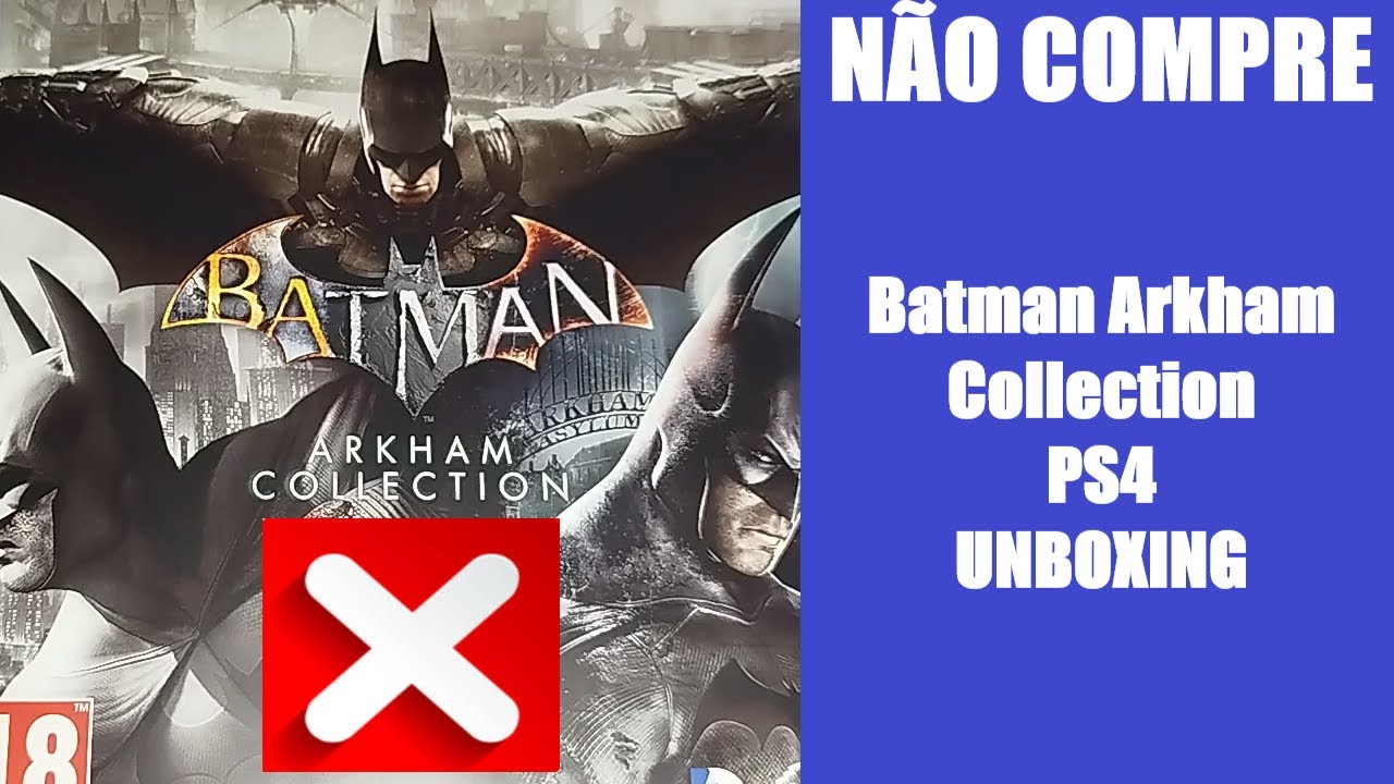 NÃO COMPRE Batman Arkham Collection em Mídia Física!👎💿