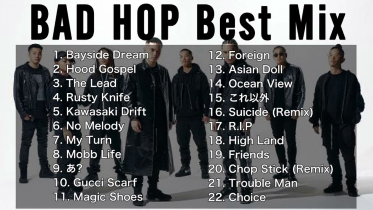 【DJ MIX】【BestMix】BAD HOP Best Mix Greatest Hits 2023 #BADHOP #DJMix