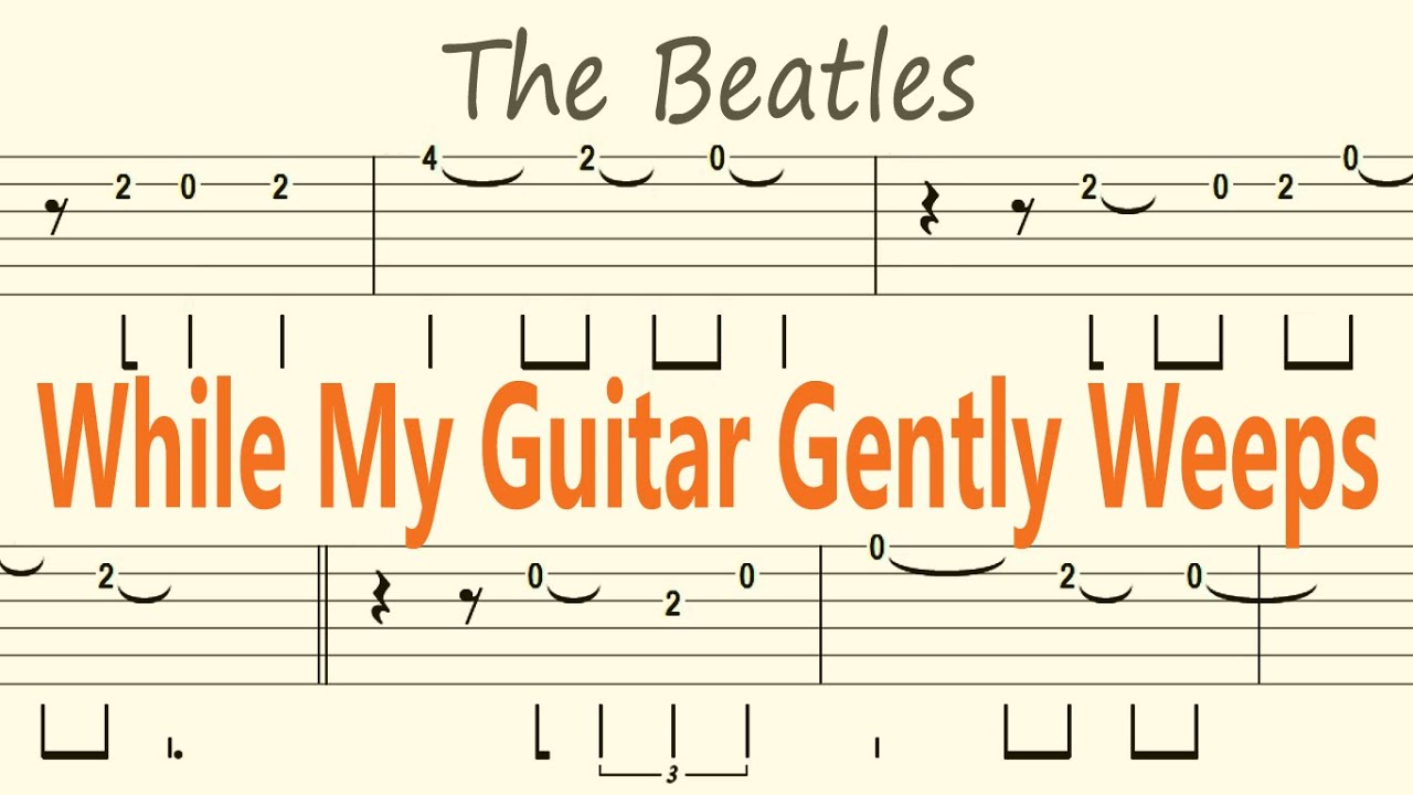 While My Guitar Gently Weeps / The Beatles / Guitar Solo Tab+BackingTrack