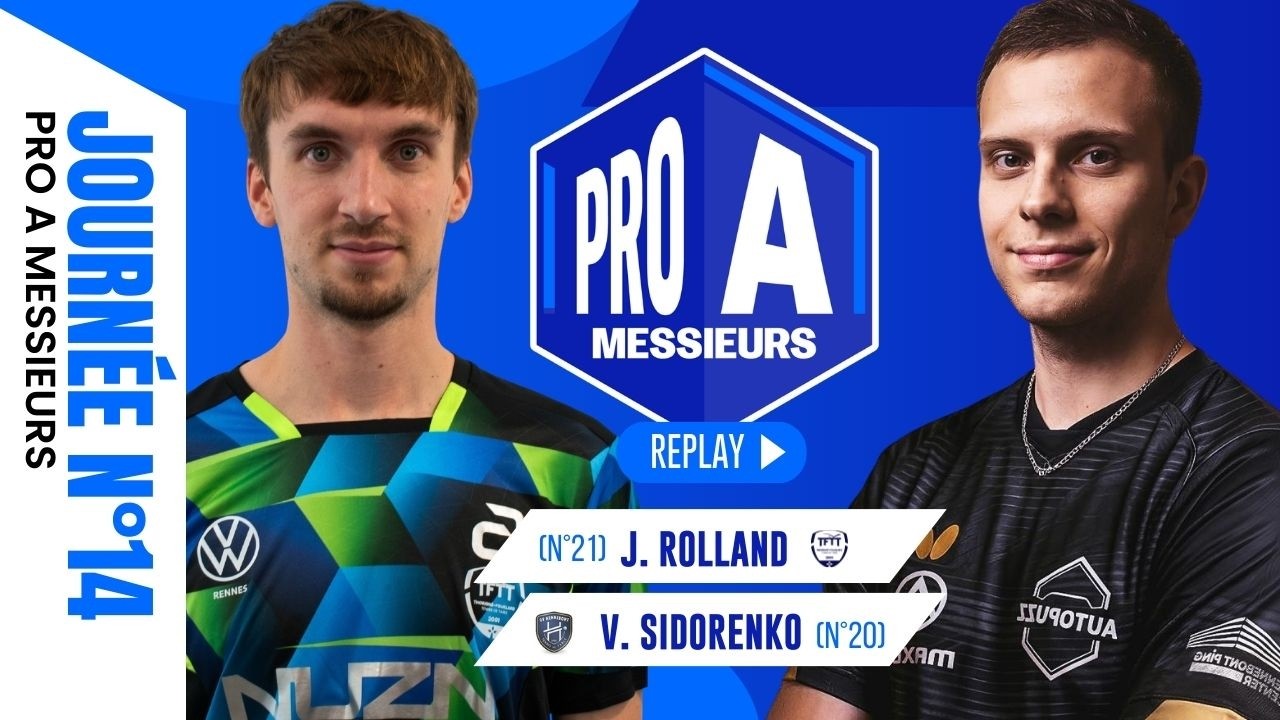 Jules Rolland vs Vladimir Sidorenko | Thorigné TT vs Hennebont GV | PRO A