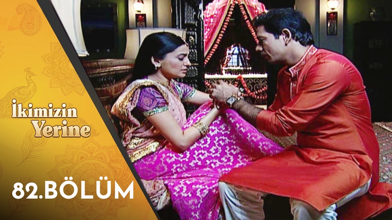 İkimizin Yerine Hint Dizisi - Balika Vadhu | 82. Bölüm