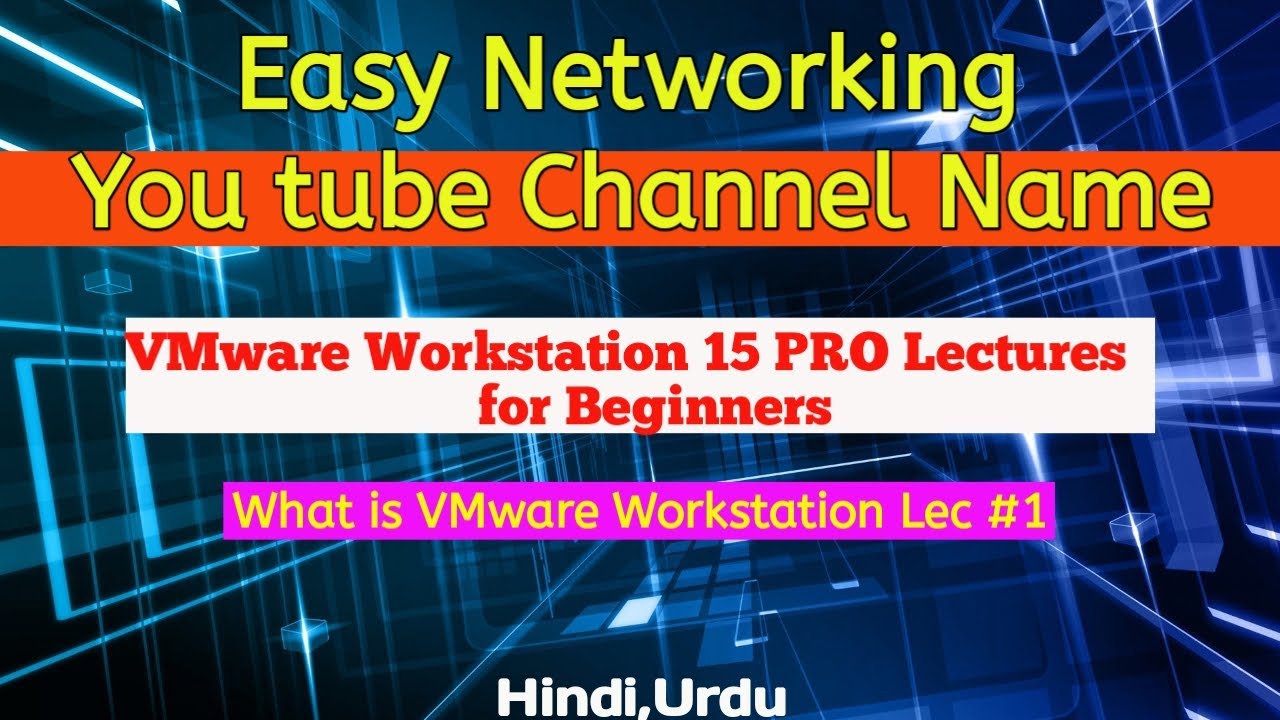 What is VMware Workstation Lec #1 in hnidi,urdu Full Course