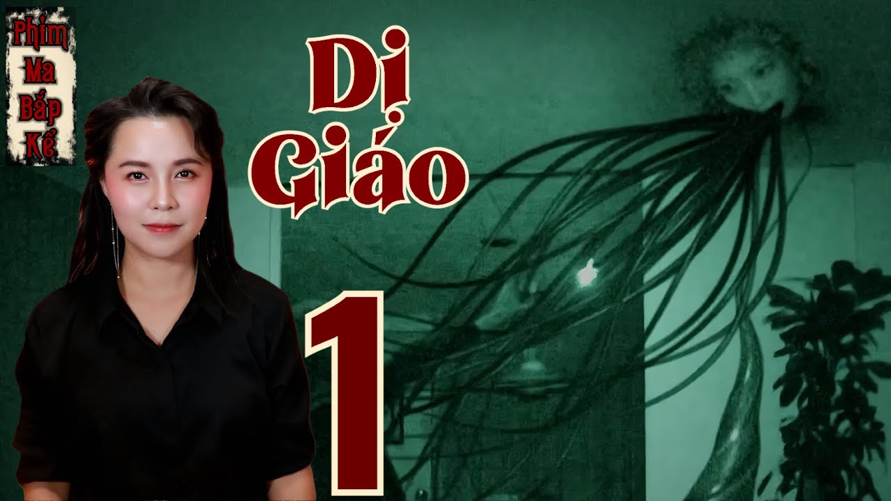 Dị Giáo Tập 1/2 II Gương Mặt Trên Trần Nhà II Phim Ma Bắp Kể