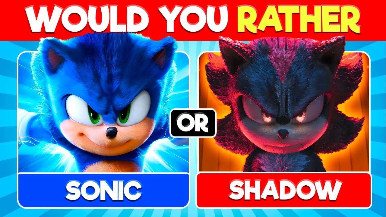 Would You Rather Sonic the Hedgehog 3 🔵🦔⚡