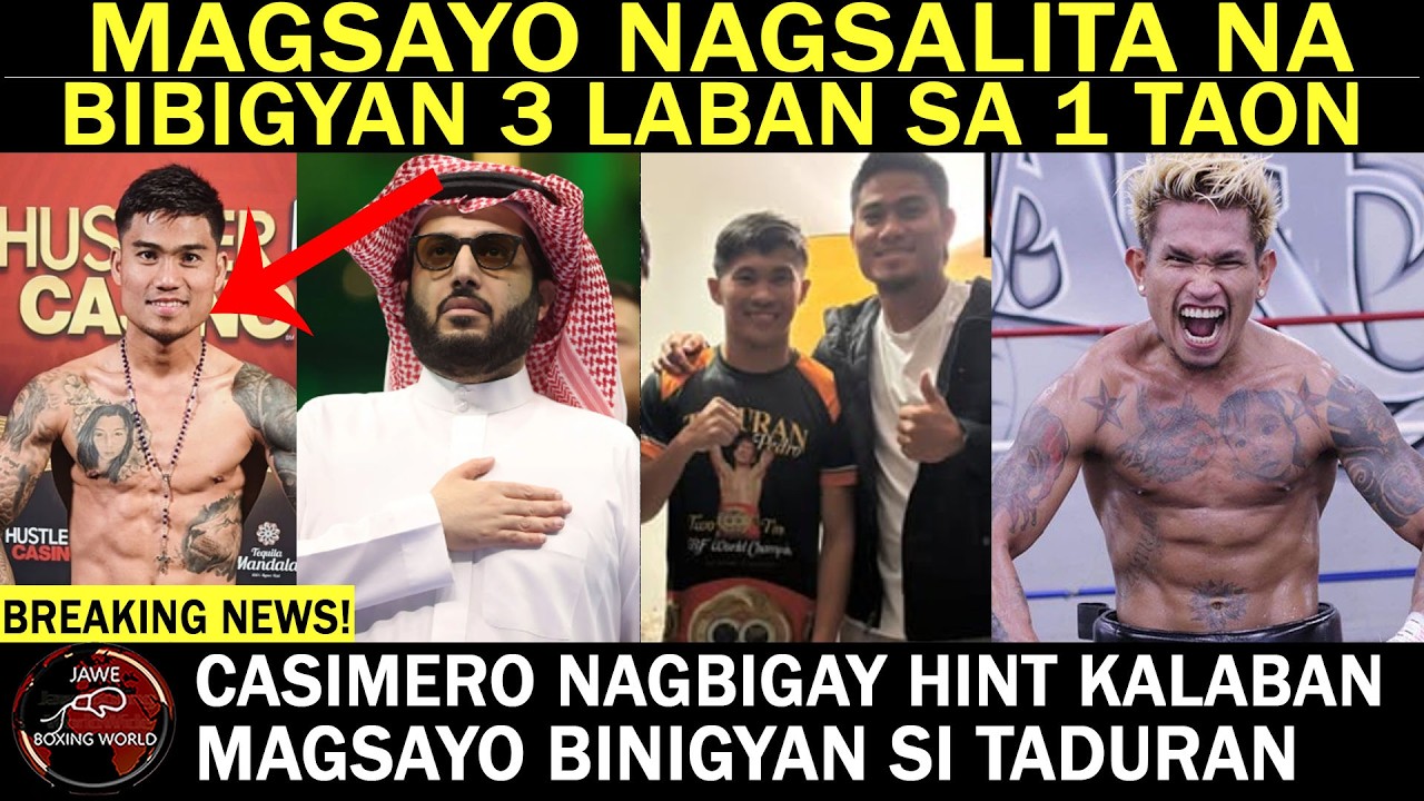 MAGSAYO Nagsalita Na Sa PAGLIPAT Kay Turki, bibigyan Ng 3 Laban sa 1 taon | CASIMERO Hint kalaban