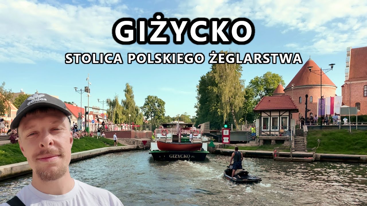 GIŻYCKO: 3 dni w Stolicy Polskiego Żeglarstwa