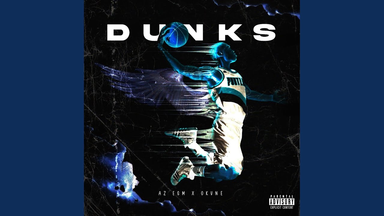 Dunks (Prod. By Bugbeats)
