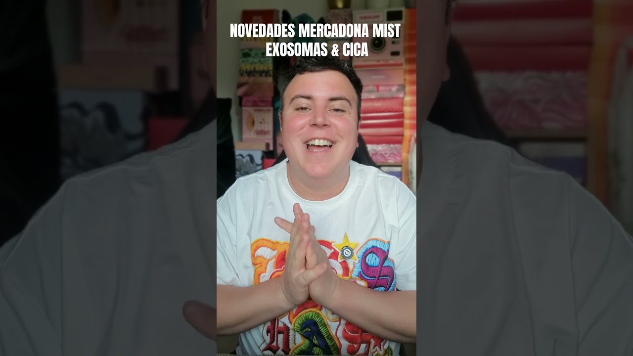 NOVEDADES MERCADONA NUEVO MIST exosomas y cica