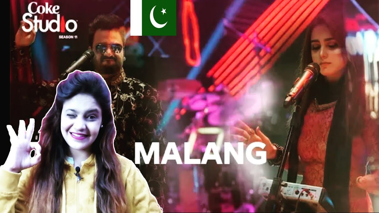 Indian Reacts to Coke Studio Season 11 || Malang || Sahir Ali Bagga & Aima Baig || 🐻 My Reaction