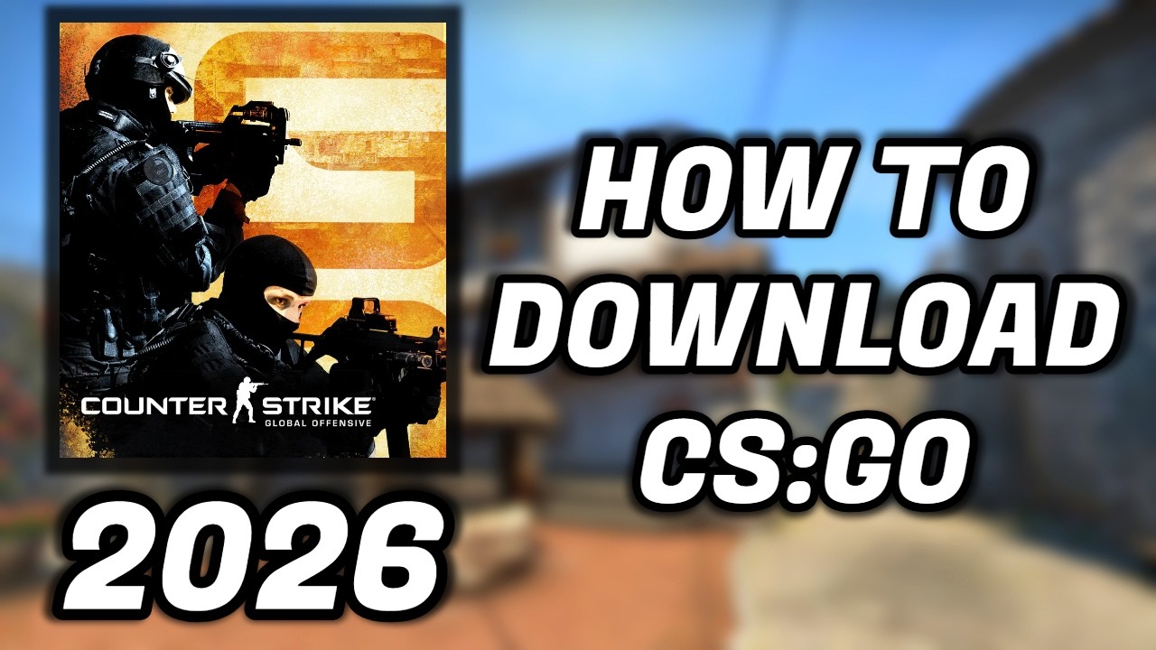 How To Download And Play CS:GO In 2026 Without CS2