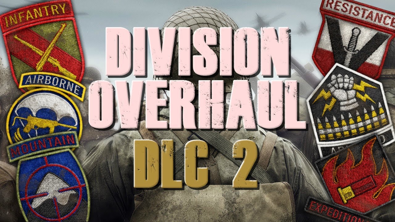 *NEW* DIVISION OVERHAUL WITH DLC 2 DROP | CALL OF DUTY WW2