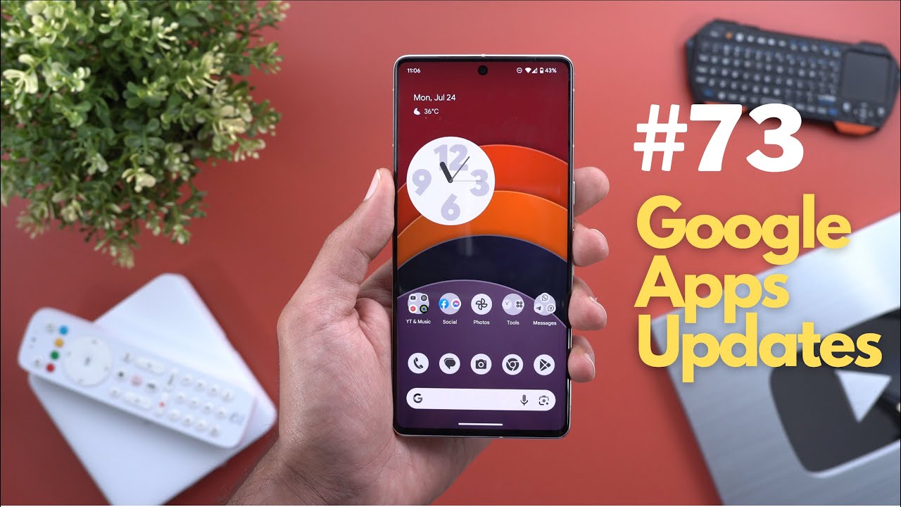 Google Apps Updates Round-up Ep.73 -  30 New Features