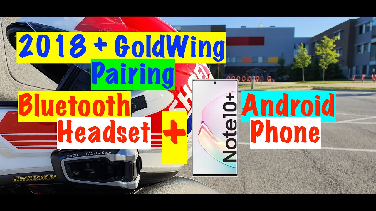 2020 Honda GoldWing Tour DCT Pairing Cardo Packtalk Bold Bluetooth Headset & Android Phone