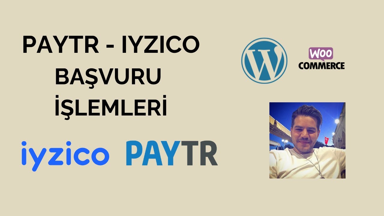 PayTR ve Iyzico Sanal Pos Başvuru İşlemleri - Gerekli Belgeler - WordPress Woocommerce Sanal POS