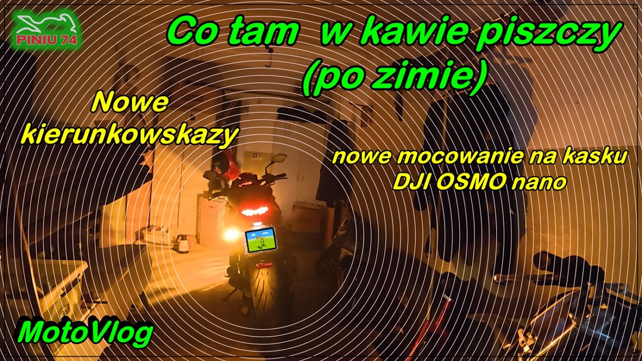 Co w Kawie piszczy (po zimie) | Nowe kierunki PUIG | DJI Osmo Nano na szczęce | MotoVlog