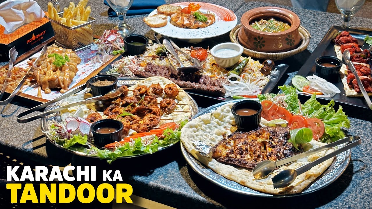 Tandoor, Karachi | Fish, Handi, Sizziling Kabab Huge Menu, Amazing Taste | Best Food of Pakistan