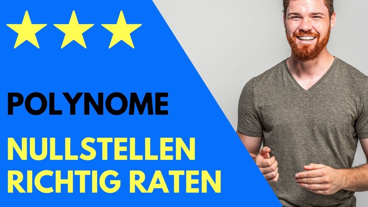 Nullstellen von Polynomen richtig raten (Satz über rationale Nullstellen)