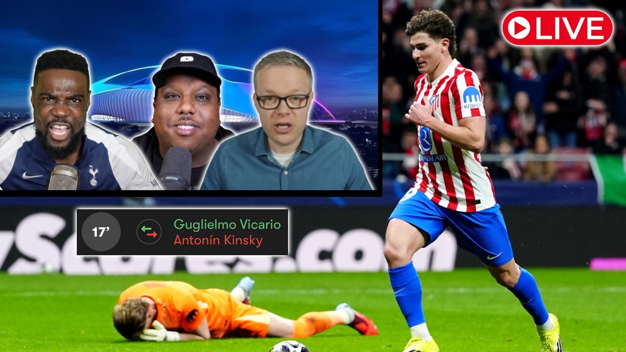 UNBELIEVABLE LIVE REACTIONS TO KINSKY MISTAKES AND SUBSTITUTION VS ATLETICO MADRID