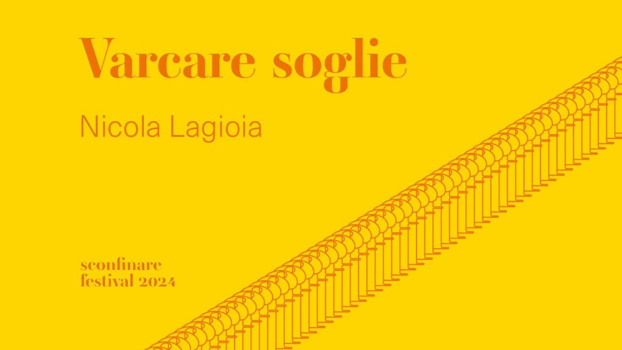 «Varcare soglie» | Incontro con Nicola Lagioia