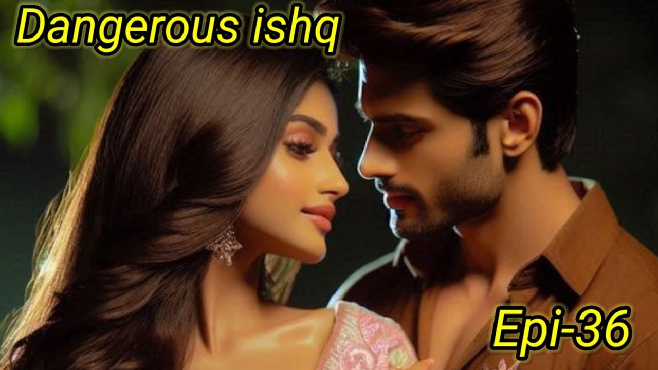 Dangerous Ishq |Episode  36| माया का खेल खत्म